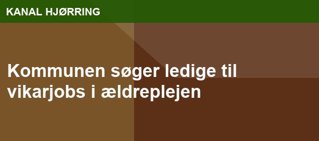 Kommunen søger ledige til vikarjobs i ældreplejen