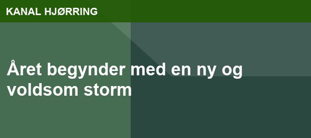 Året begynder med en ny og voldsom storm