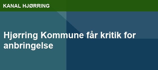 Hjørring Kommune får kritik for anbringelse