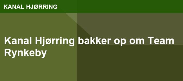 Kanal Hjørring bakker op om Team Rynkeby