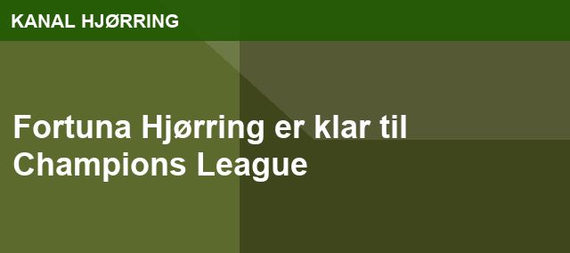 Fortuna Hjørring er klar til Champions League