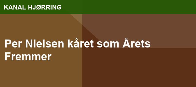 Per Nielsen kåret som Årets Fremmer