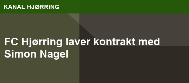 FC Hjørring laver kontrakt med Simon Nagel