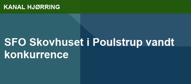 SFO Skovhuset i Poulstrup vandt konkurrence