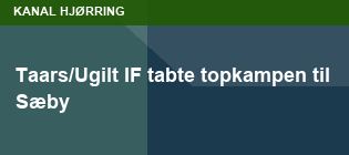 Taars/Ugilt IF tabte topkampen til Sæby