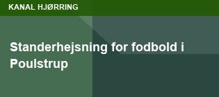 Standerhejsning for fodbold i Poulstrup