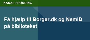 Få hjælp til Borger.dk og NemID på biblioteket